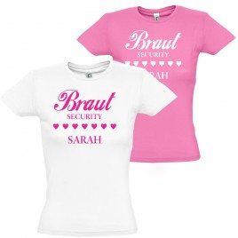 Damen T-Shirt "Braut Security"